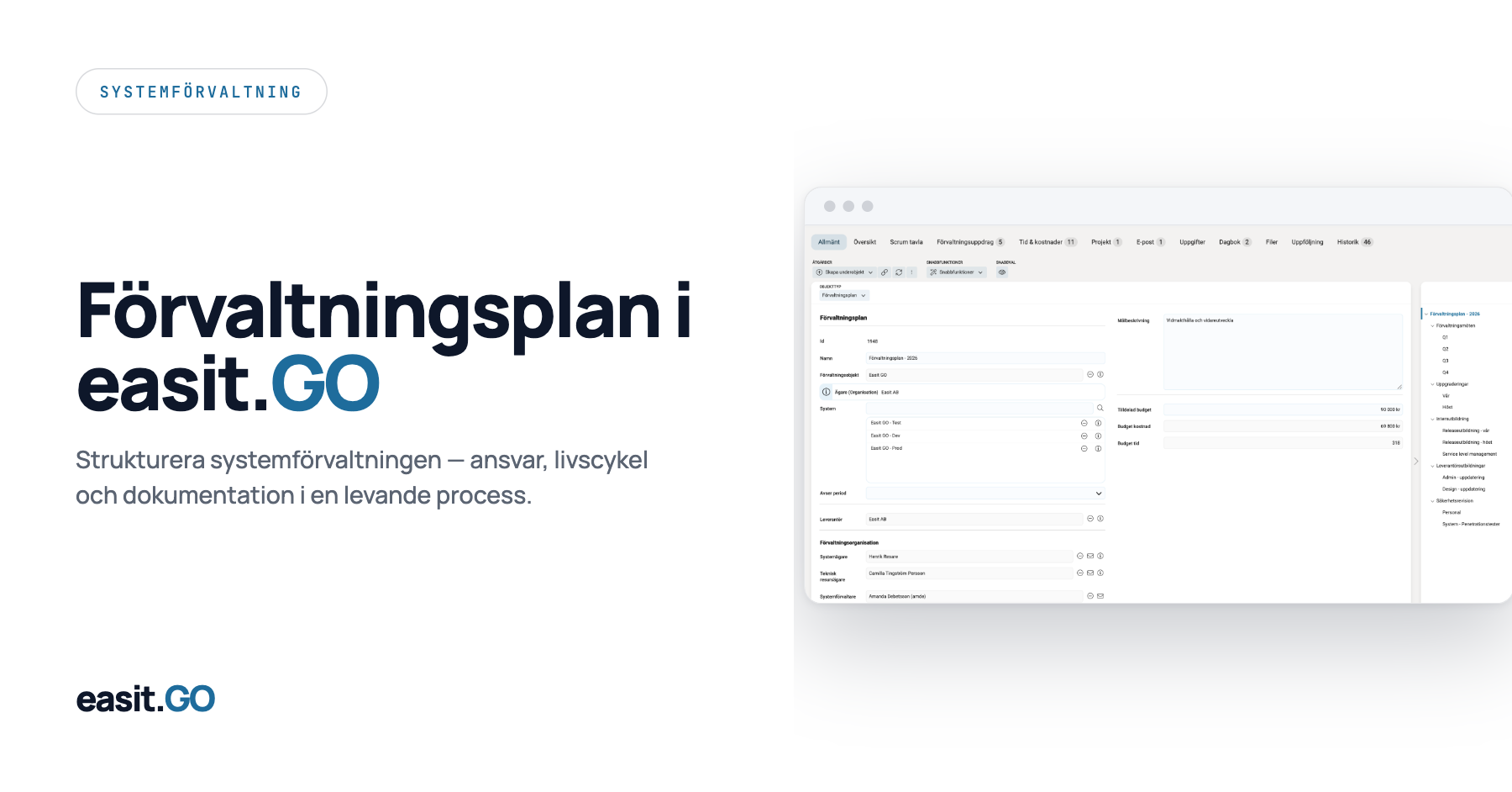 Screenshot of management plan in Easit GO with system owner, supplier, budget and connected systems - structured system management in a living process